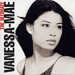 Vanessa-Mae - The Ultimate Vanessa Mae CD - Volume.ro
