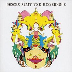 Gomez - Split the Difference