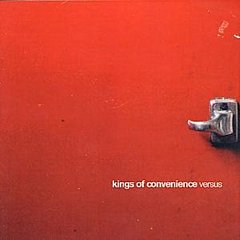 Kings Of Convenience - Versus