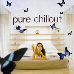 Various Artists - Pure Chillout