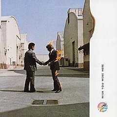 Pink Floyd - Wish You Were Here
