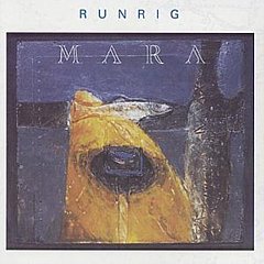 Runrig - Mara