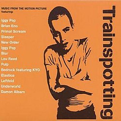 Original Soundtrack - Trainspotting - Volume.ro