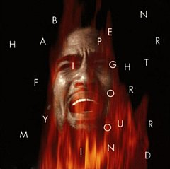 Ben Harper - Fight for Your Mind