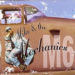 Mike and The Mechanics - M6