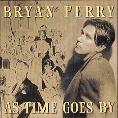 Bryan Ferry - As Time Goes By CD