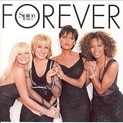 Spice Girls - Forever