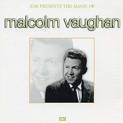Malcolm Vaughan - The Magic of Malcolm Vaughan - Volume.ro