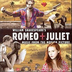 Original Soundtrack - William Shakespeare's Romeo + Juliet