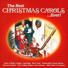 Various Artists - The Best Christmas Carols...ever!