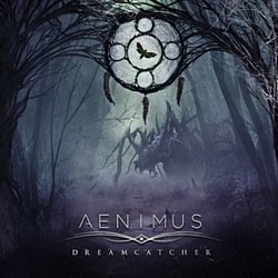 Aenimus - Dreamcatcher - Volume.ro