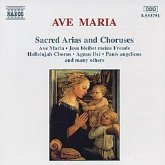Ave Maria - Ave Maria: Sacred Arias and Choruses