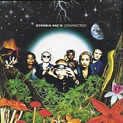 Stereo MCs - Connected