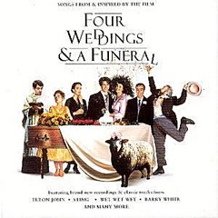 Original Soundtrack - Four Weddings & a Funeral