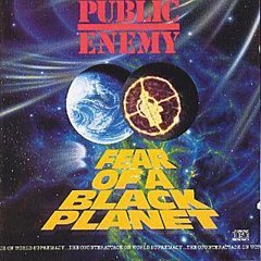 Public Enemy - Fear of a Black Planet CD
