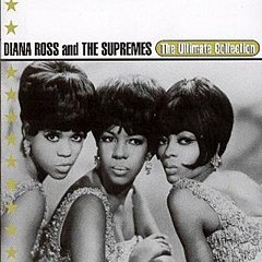 Diana Ross and The Supremes - The Ultimate Collection
