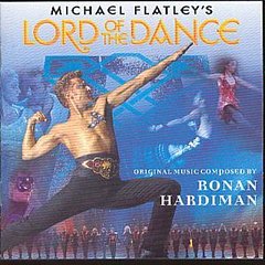 Ronan Hardiman - Michael Flatley's Lord Of The Dance