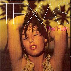 Texas - The Hush - Volume.ro