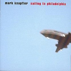 Mark Knopfler - Sailing to Philadelphia - Volume.ro