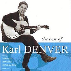 Karl Denver - The Best of Karl Denver