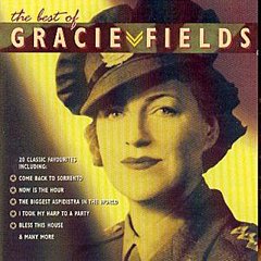 Gracie Fields - The Best of Gracie Fields