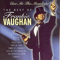 Frankie Vaughan - Give Me the Moonlight - Volume.ro
