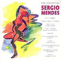 Sergio Mendes - The Essential CD - Volume.ro