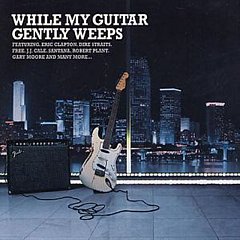 Various Artists - While My Guitar Gently Weeps