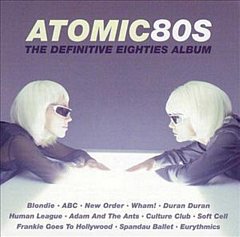 Various Artists - Atomic 80s