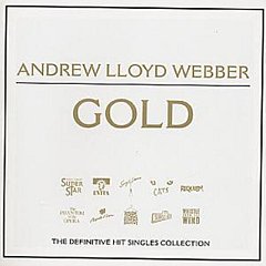 Andrew Lloyd Webber - Andrew Lloyd Webber Gold