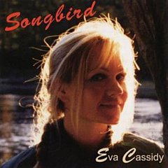 Eva Cassidy - Songbird CD
