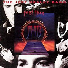 Jeff Healey Band - Feel This