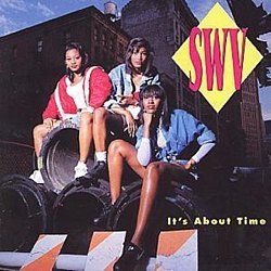 SWV - It's About Time - Volume.ro