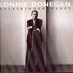Lonnie Donegan - Muleskinner Blues - Volume.ro