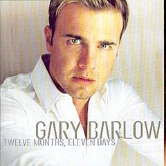 Gary Barlow - Twelve Months Eleven Days