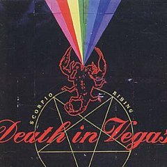 Death In Vegas - Scorpio Rising