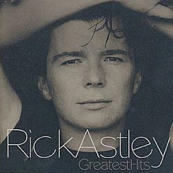 Rick Astley - Greatest Hits - Volume.ro