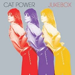 Cat Power - Jukebox - Volume.ro