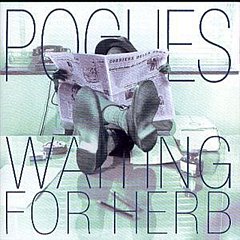 The Pogues - Waiting For Herb CD