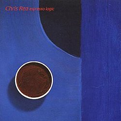 Chris Rea - Espresso Logic - Volume.ro