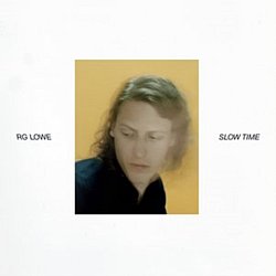 RG Lowe - Slow Time CD - Volume.ro