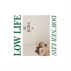 Lowlife - Downer Edn