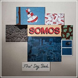 Somos - First Day Back - Volume.ro