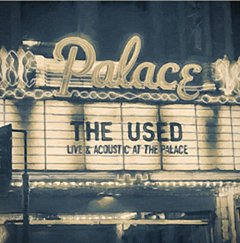 The Used - Live & Acoustic