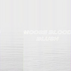 Moose Blood - Blush CD - Volume.ro