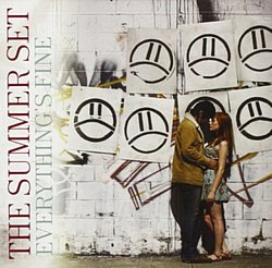 The Summer Set - Everything's Fine - Volume.ro