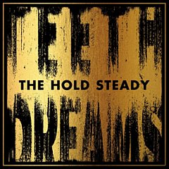 The Hold Steady - Teeth Dreams