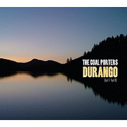 The Coal Porters - Durango - Volume.ro
