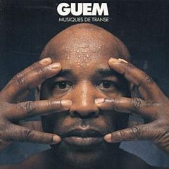 Guem - Musiques De Transes