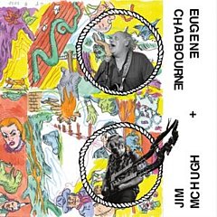 Eugene Chadbourne + Jim McHugh - Bad Scene